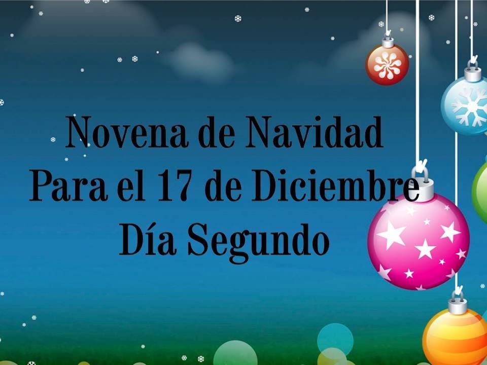 Novena de navidad 2019 - Día 2 - December 17, 2019 / 7pm – 9pm